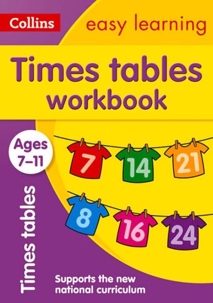 Times Tables Workbook Ages 7-11: Ideal for Home Learning - Collins Easy Learning KS2 - Collins Easy Learning - Books - HarperCollins Publishers - 9780008134419 - June 26, 2015