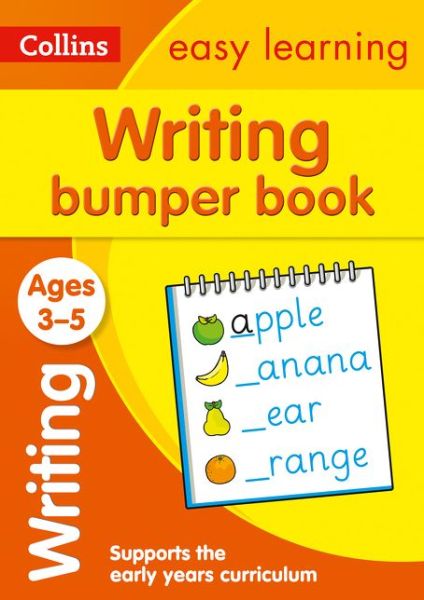 Cover for Collins Easy Learning · Writing Bumper Book Ages 3-5: Ideal for Home Learning - Collins Easy Learning Preschool (Paperback Book) (2018)