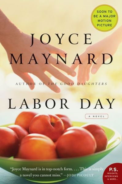 Cover for Joyce Maynard · Labor Day: A Novel (Paperback Bog) (2011)