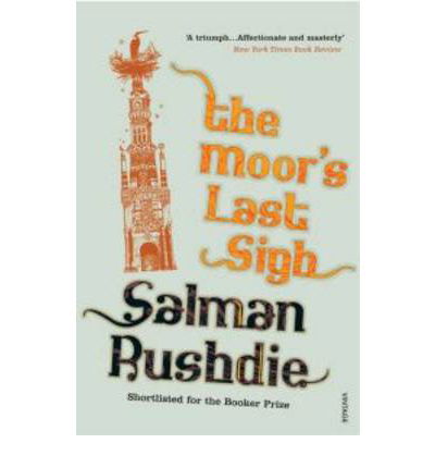 Cover for Salman Rushdie · The Moor's Last Sigh (Taschenbuch) (1996)