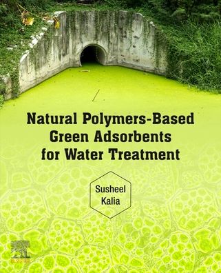 Cover for Natural Polymers-Based Green Adsorbents for Water Treatment (Paperback Book) (2021)
