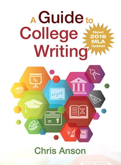 Cover for Anson · A Guide to College Writing, MLA U (Book) (2017)