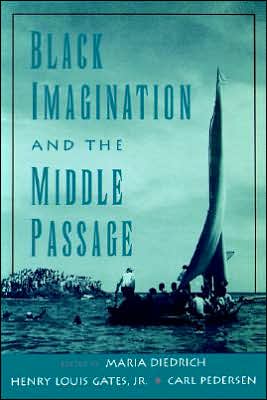 Cover for Carl Pedersen · Black Imagination and the Middle Passage - The W.E.B. Du Bois Institute Series (Paperback Book) (1999)