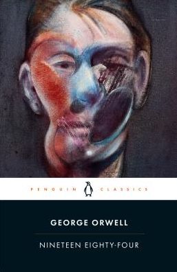 Nineteen Eighty-Four - George Orwell - Livros - Penguin Books Ltd - 9780241416419 - 6 de junho de 2019