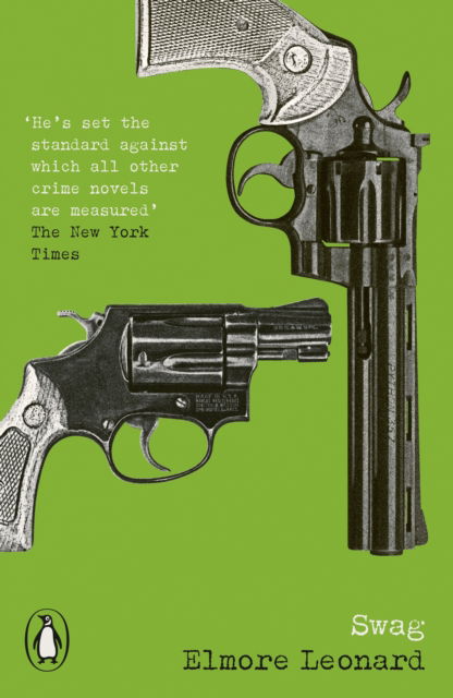 Cover for Elmore Leonard · Swag - Penguin Modern Classics – Crime &amp; Espionage (Taschenbuch) (2025)