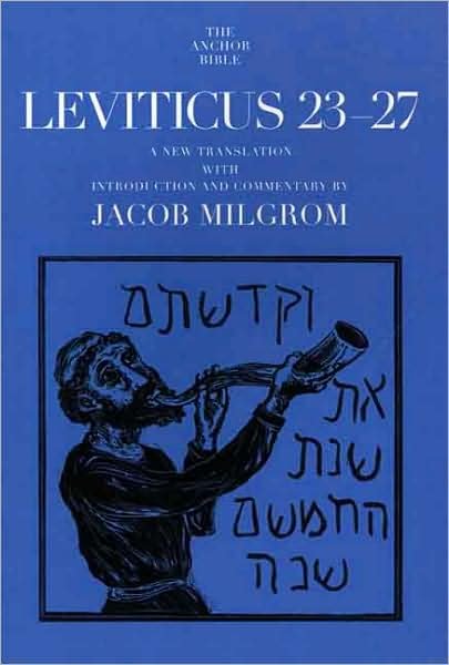 Leviticus 23-27 - The Anchor Yale Bible Commentaries - Jacob Milgrom - Livres - Yale University Press - 9780300139419 - 6 février 2001