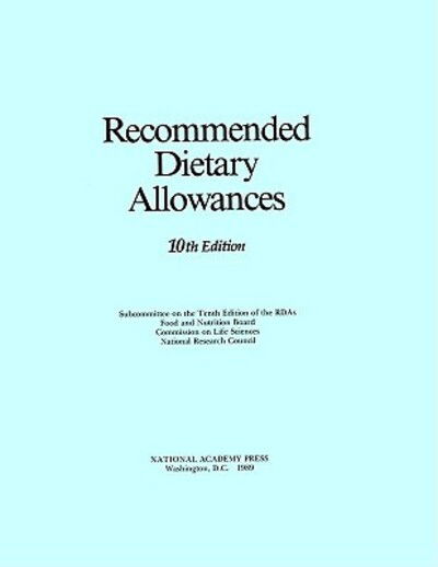 Cover for National Research Council · Recommended Dietary Allowances: 10th Edition (Gebundenes Buch) [10 Revised edition] (1989)