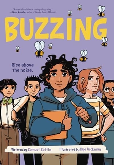 Cover for Samuel Sattin · Buzzing (A Graphic Novel) (Paperback Book) (2023)