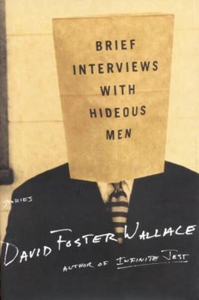 Cover for David Foster Wallace · Brief Interviews with Hideous Men: Stories (Gebundenes Buch) (1999)