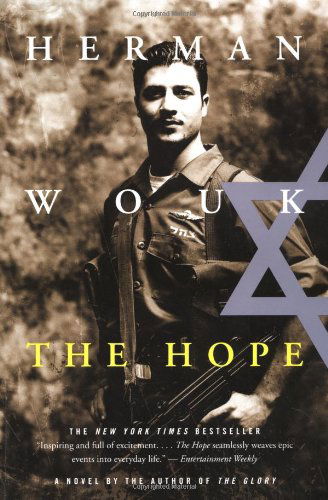 The Hope: A Novel - Herman Wouk - Books - Little, Brown and Company - 9780316954419 - June 3, 2002