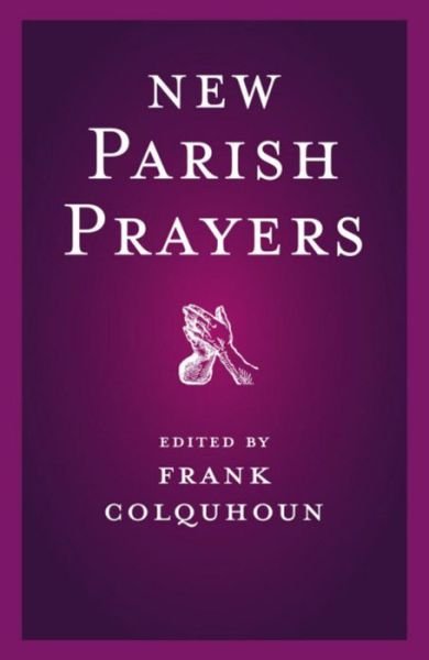 Cover for Frank Colquhoun · New Parish Prayers (Pocketbok) (2005)
