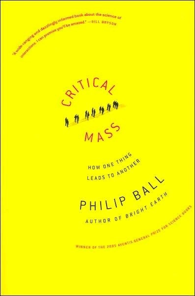 Cover for Philip Ball · Critical Mass (Taschenbuch) [1st edition] (2006)