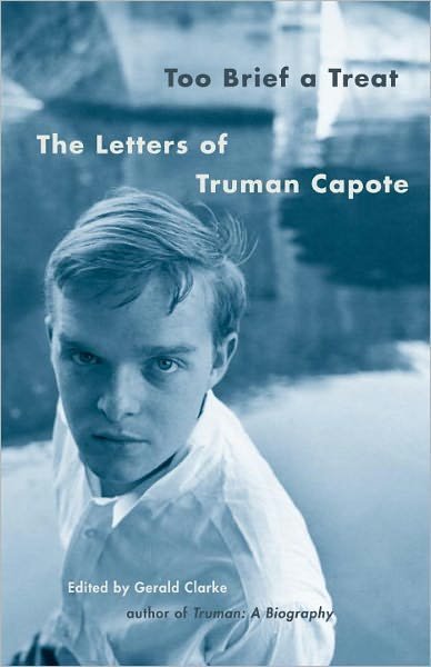 Cover for Truman Capote · Too Brief a Treat: The Letters of Truman Capote - Vintage International (Taschenbuch) (2005)