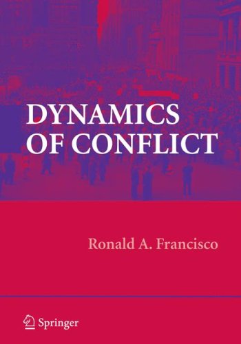 Dynamics of Conflict - Ronald A. Francisco - Livros - Springer-Verlag New York Inc. - 9780387752419 - 15 de janeiro de 2009