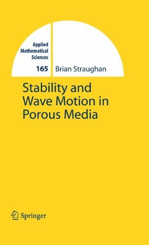 Cover for Brian Straughan · Stability and Wave Motion in Porous Media - Applied Mathematical Sciences (Hardcover Book) [2008 edition] (2008)