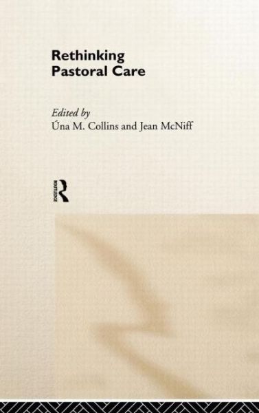 Cover for Una Collins · Rethinking Pastoral Care (Hardcover Book) (1999)