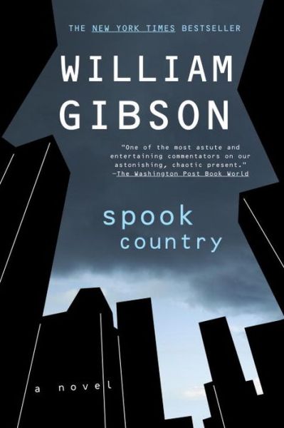 Cover for William Gibson · Spook Country (Taschenbuch) [Reprint edition] (2008)