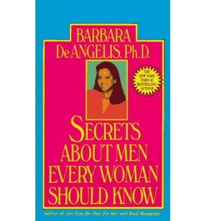 Cover for Barbara De Angelis · Secrets About men Every Woman Should Know (Paperback Book) (1991)