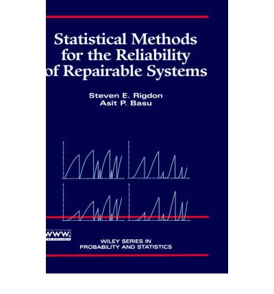 Cover for Rigdon, Steven E. (Southern Illinois University) · Statistical Methods for the Reliability of Repairable Systems - Wiley Series in Probability and Statistics (Hardcover Book) (2000)