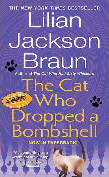 Cover for Lilian Jackson Braun · The Cat Who Dropped a Bombshell (Paperback Book) [Reprint edition] (2007)