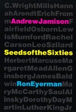 Cover for Andrew Jamison · Seeds of the Sixties (Paperback Book) (1995)