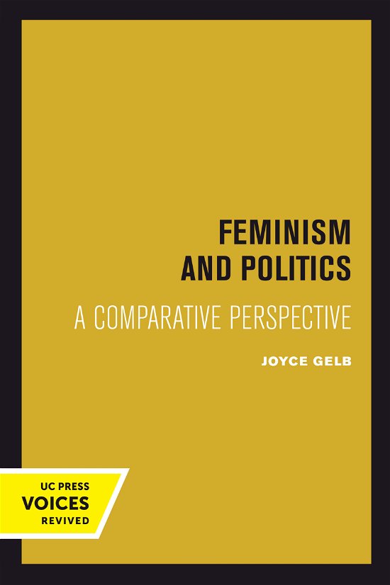 Joyce Gelb · Feminism and Politics: A Comparative Perspective (Inbunden Bok) (2024)