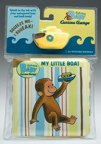 Cover for H. A. Rey · Curious Baby My Little Boat (curious George Bath Book &amp; Toy Boat) (Trycksaker) (2009)