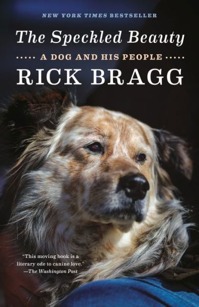Cover for Rick Bragg · The Speckled Beauty (Paperback Book) (2022)
