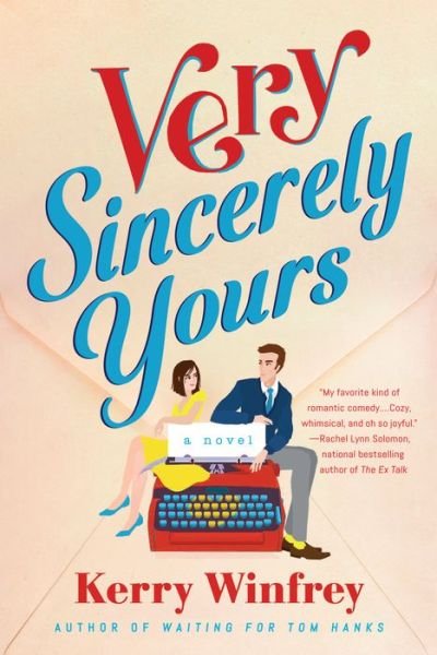 Cover for Kerry Winfrey · Very Sincerely Yours (Paperback Book) (2021)