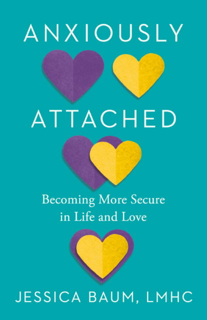 Cover for Jessica Baum · Anxiously Attached (Book) (2024)