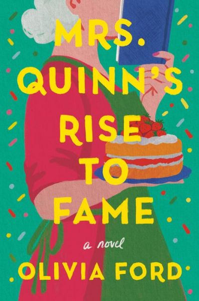 Cover for Olivia Ford · Mrs. Quinn's Rise to Fame (Buch) (2024)