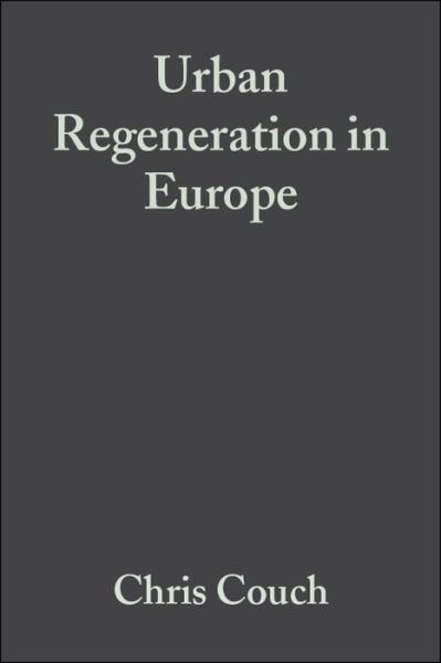 Cover for Couch · Urban Regeneration in Europe - Real Estate Issues (Taschenbuch) (2003)