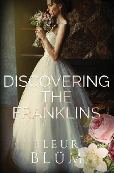 Cover for Fleur Blum · Discovering the Franklins (Paperback Bog) (2019)