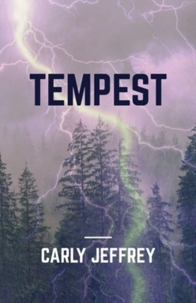 Cover for Carly Jeffrey · Tempest (Paperback Book) (2021)