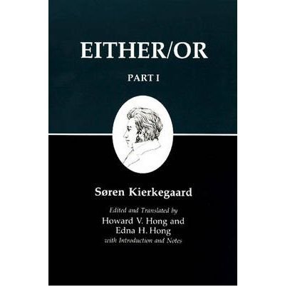 Cover for Søren Kierkegaard · Kierkegaard's Writing, III, Part I: Either/Or - Kierkegaard's Writings (Paperback Book) (1988)