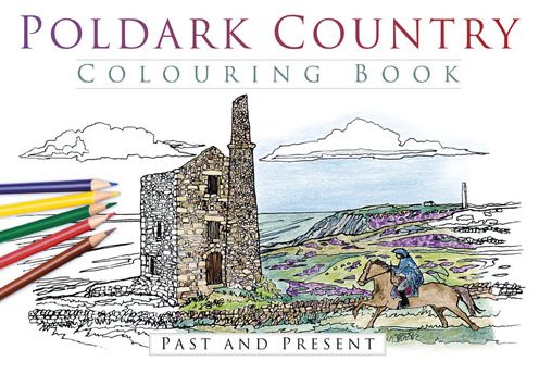 Cover for The History Press · Poldark Country Colouring Book: Past and Present (Paperback Book) (2015)