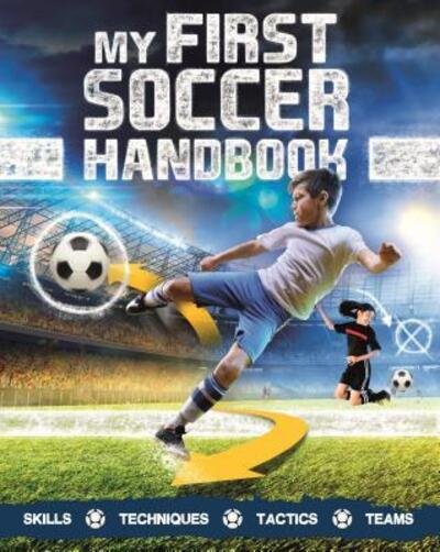 Cover for Clive Gifford · My First Soccer Handbook (Paperback Bog) (2018)