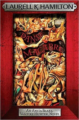 Cover for Laurell K. Hamilton · Danse Macabre - Anita Blake, Vampire Hunter, Novels (Paperback Book) (2010)