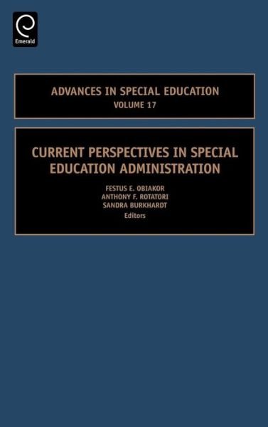 Cover for Et Al Obiakor et Al · Current Perspectives in Special Education Administration - Advances in Special Education (Hardcover Book) (2006)