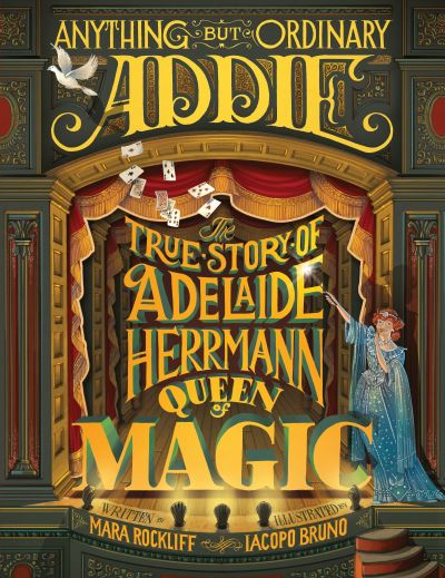 Cover for Mara Rockliff · Anything but ordinary Addie (Book) [First edition. edition] (2016)