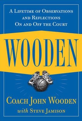 Cover for John Wooden · Wooden: A Lifetime of Observations and Reflections On and Off the Court (Hardcover Book) [Ed edition] (1997)