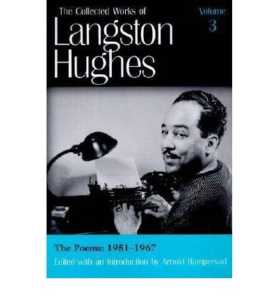 Cover for Langston Hughes · The Collected Works of Langston Hughes v. 3; Poems 1951-1967 - The collected works of Langston Hughes (Hardcover Book) (2001)