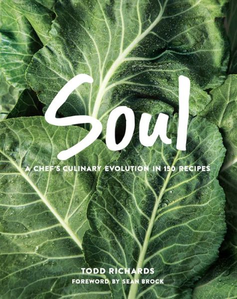 Soul - Todd Richards - Books - Oxmoor House, Incorporated - 9780848754419 - May 22, 2018