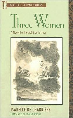 Cover for Modern Language Association · Three Women - MLA Texts and Translations (Paperback Book) (2007)