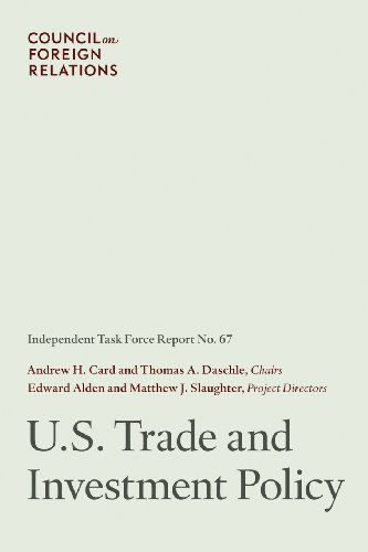 Cover for Matthew J. Slaughter · U.S. Trade Policy: Independent Task Force Report (Paperback Book) (2011)