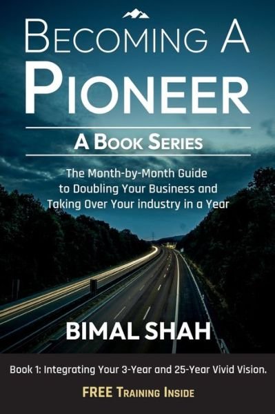 Cover for Bimal Shah · Becoming A Pioneer - A Book Series (Paperback Book) (2022)