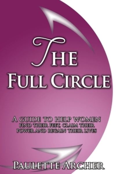 Cover for Paulette Archer · The Full Circle (Taschenbuch) (2021)