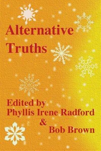 Cover for Bob Brown · Alternative Truths (Alternatives) (Volume 1) (Bog) (2017)