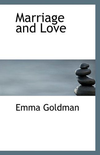 Cover for Emma Goldman · Marriage and Love (Pocketbok) (2009)