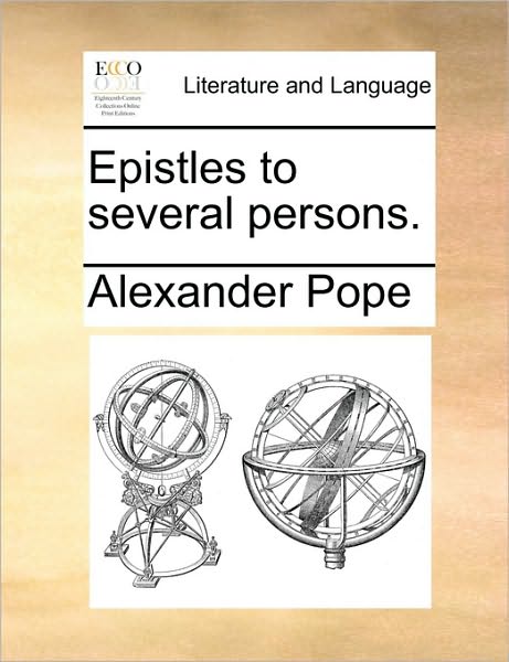 Cover for Alexander Pope · Epistles to Several Persons. (Paperback Book) (2010)